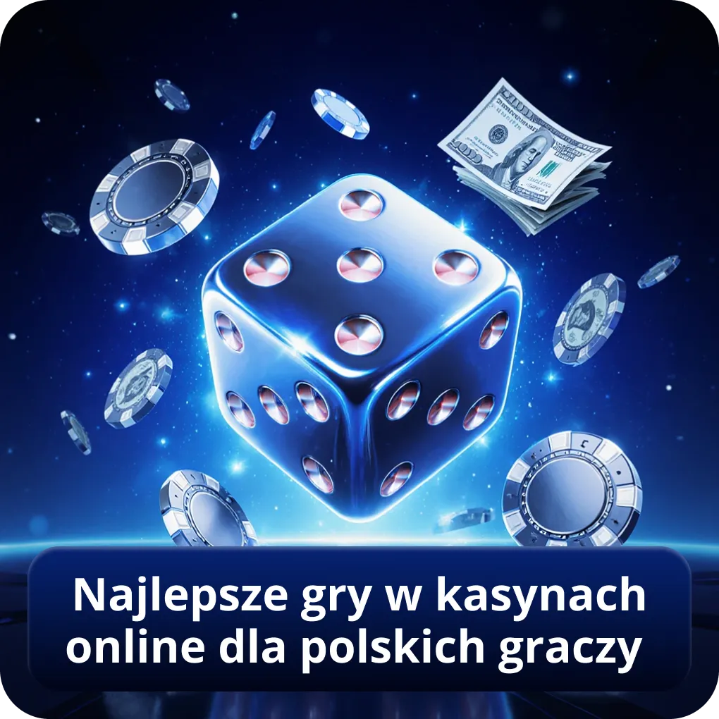 Najlepsze gry w kasynach online dla polskich graczy
